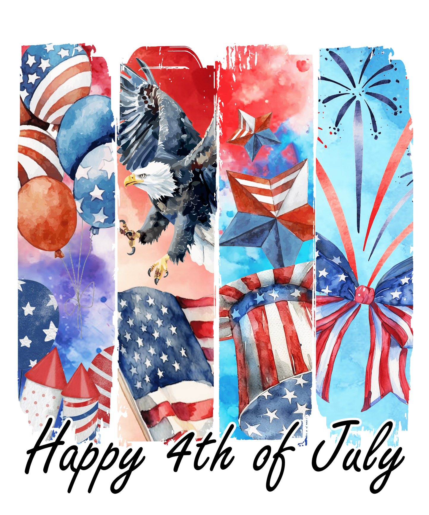 HAPPY 4TH OF JULY